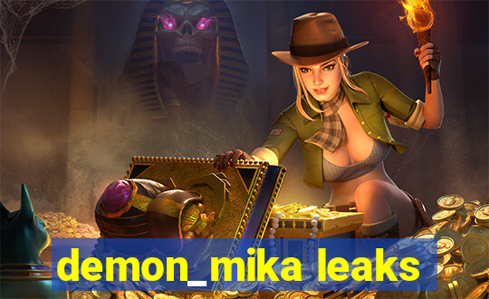 demon_mika leaks